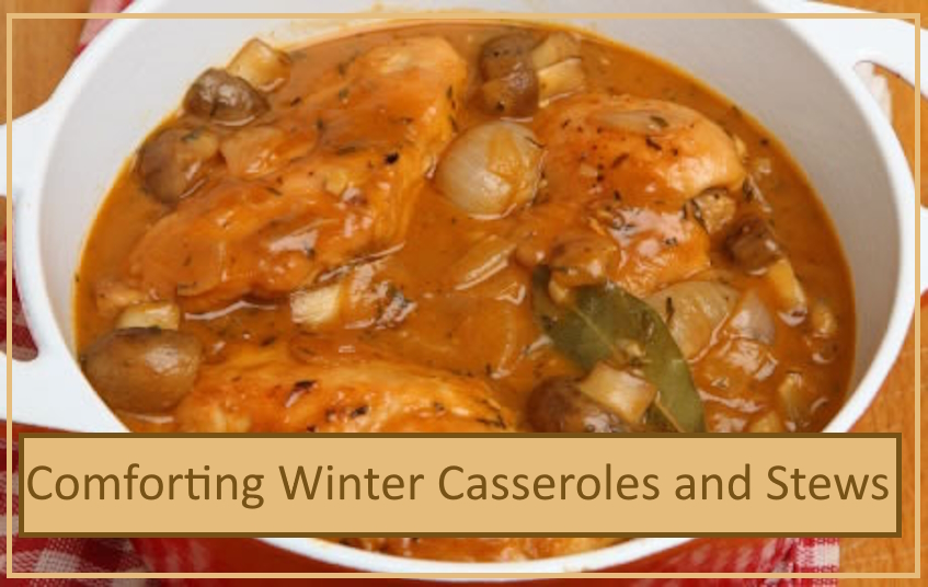 Comforting Winter Casseroles and Stews blog image